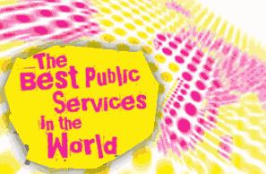 The Best Public Services in the World